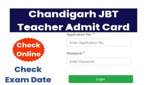 Chandigarh JBT Admit Card 2024