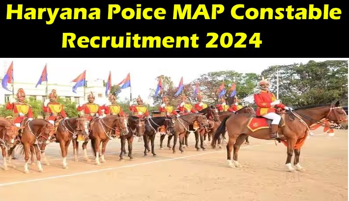 Haryana Police MAP Constable Online Form 2024