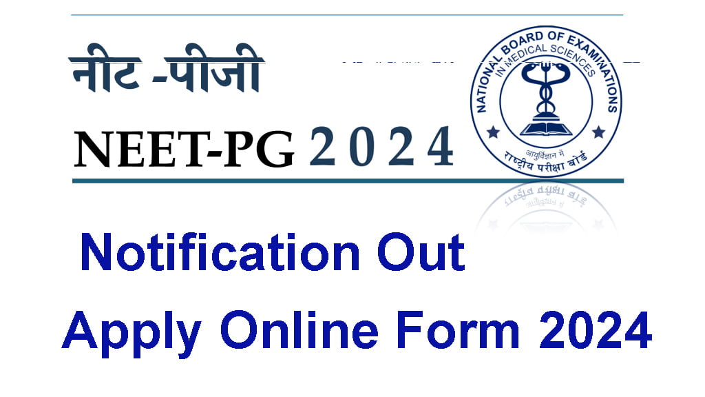 NEET PG Application Form 2024