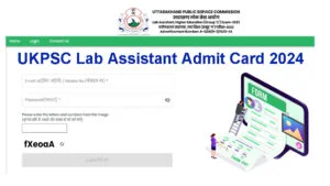 UKPSC Lab Assistant Admit Card 2024