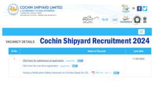 Cochin Shipyard Safety Assistant Recruitment 2024