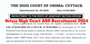 Orissa High Court Assistant Section Officer Recruitment 2024
