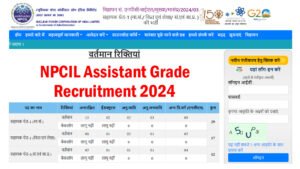 NPCIL Assistant Grade Recruitment 2024