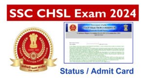 SSC CHSL (10+2) Admit Card 2024