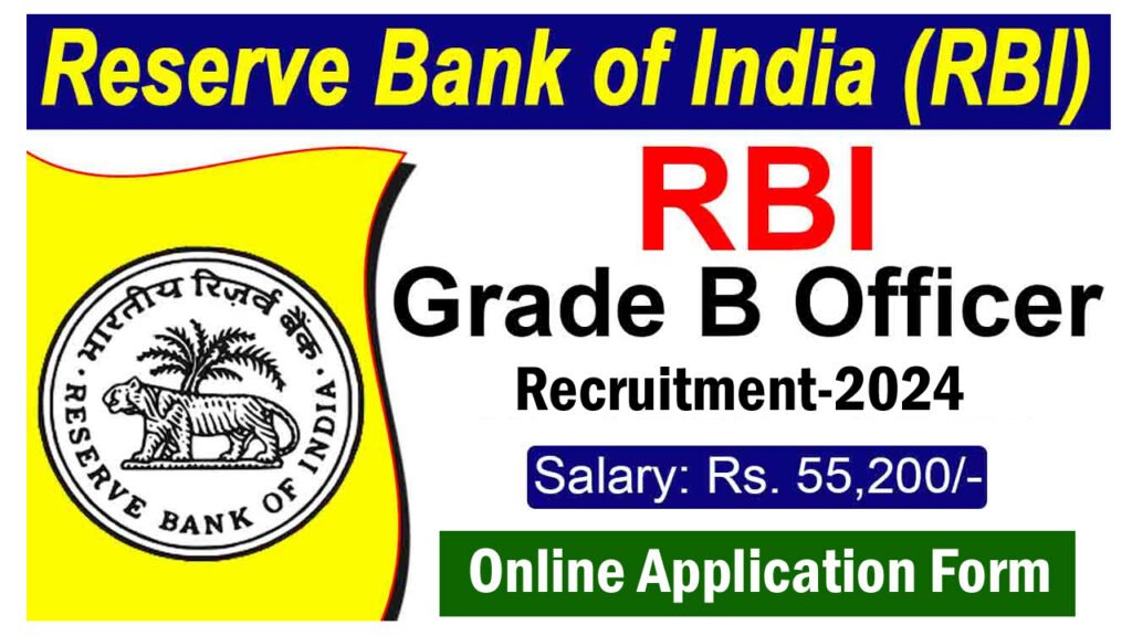 RBI Grade B Recruitment 2024