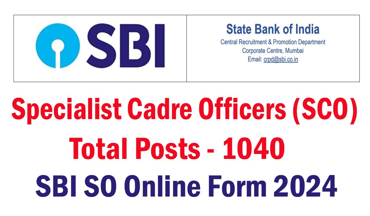 SBI SO Online Form 2024