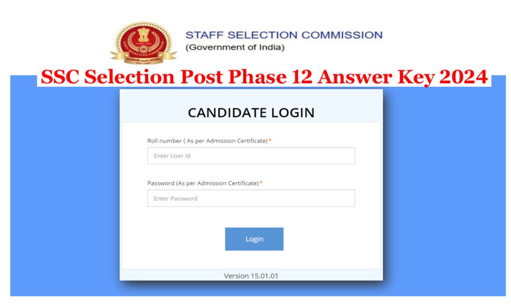 SSC Selection Post Phase 12 Answer Key 2024 
