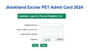 Jharkhand Excise Constable Physical Admit Card 2024