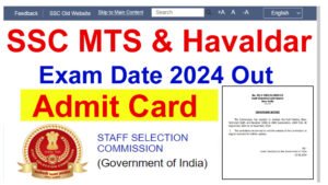 SSC MTS Exam Date 2024