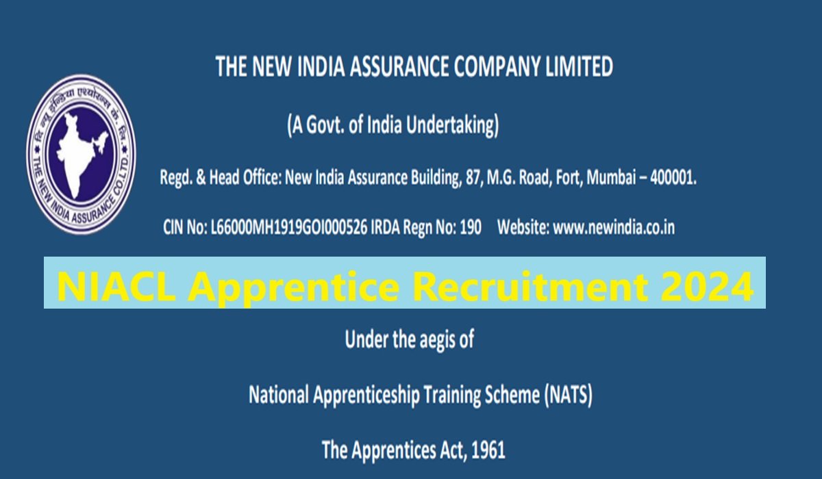 NIACL Apprentice Recruitment 2024