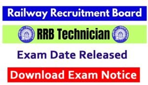 RRB Technician Exam Date 2024