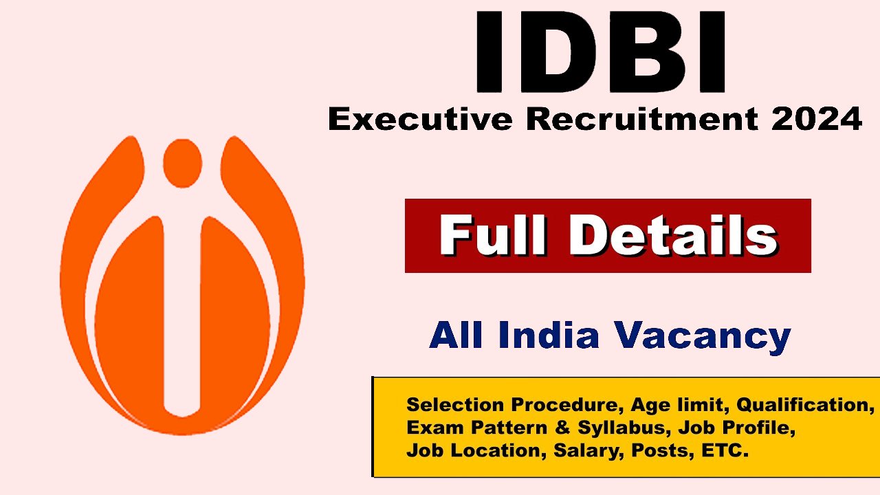 IDBI JAM And AAO Recruitment 2024