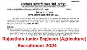 Rajasthan Junior Engineer Agriculture Recruitment 2024