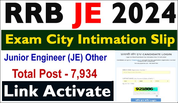 RRB JE Exam City Intimation Slip 2024