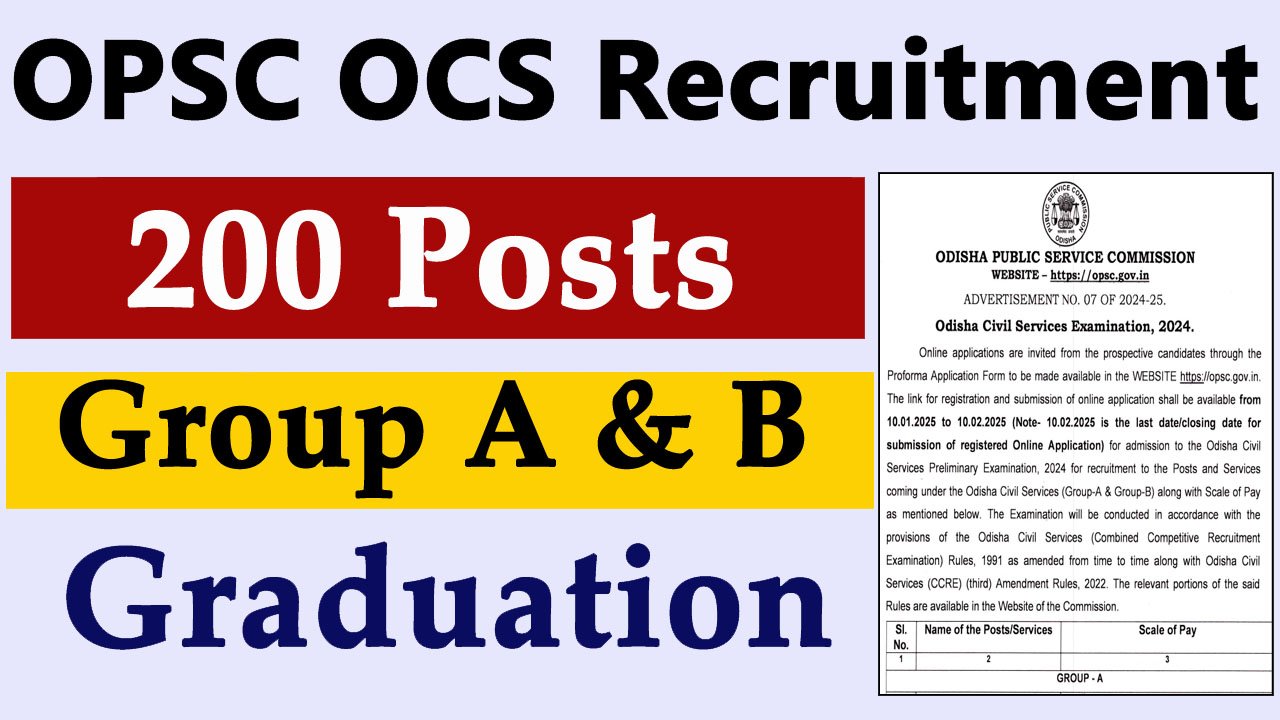 OPSC OCS Recruitment 2025