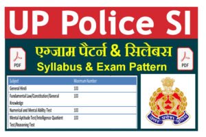UP Police SI Syllabus And Exam Pattern 2025