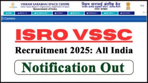 ISRO VSSC Recruitment 2025