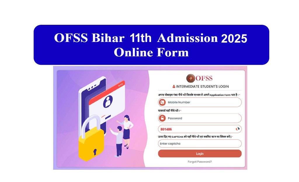 OFSS Bihar 11th Online Admission Form 2025