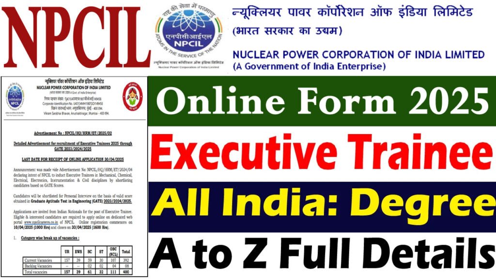 NPCIL Executive Trainee Recruitment 2025