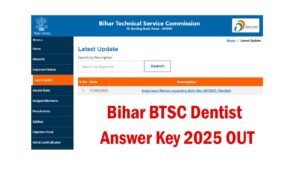 Bihar BTSC Dentist Answer Key 2025 Download Link Bihar BTSC Dentist Answer Key 2025