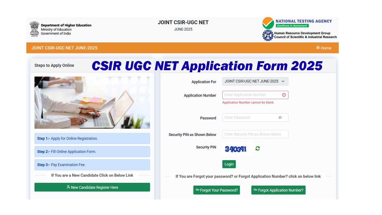 CSIR UGC NET Application Form 2025