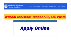 WBSSC Assistant Teacher Online Form 2025