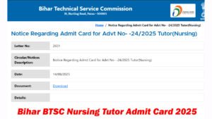 Bihar BTSC Nursing Tutor Answer Key 2025 OUT, Download Bihar BTSC Nursing Tutor Admit Card 2025