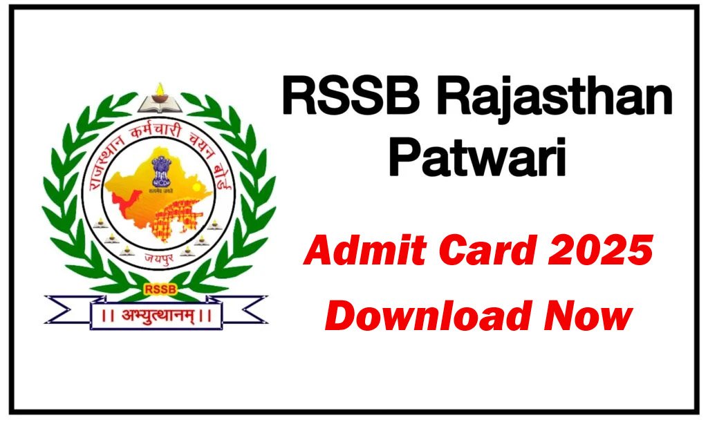 Rajasthan Patwari Admit Card 2025