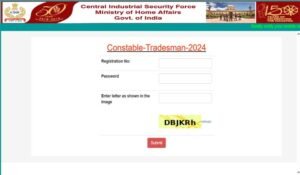 CISF Constable Tradesman Admit Card 2025 For Physical (PET/PST) Exam How to Downloads CISF Constable Tradesman Admit Card 2025