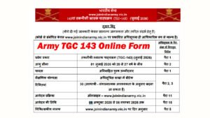 Indian Army TGC 143 Recruitment 2025 Notification, Online Form, July 2026 joinindianarmy.nic.in Indian Army TGC Recruitment 2025