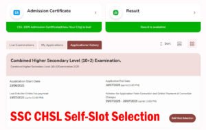 SSC CHSL Self Slot Selection 2025 CHSL Slot Booking Online, Exam City, Date & Shift Choose