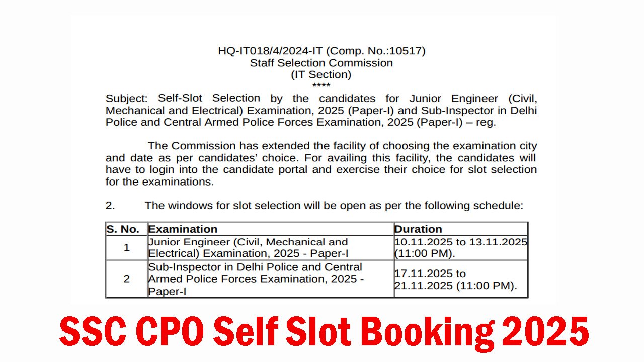 SSC CPO Self Slot Selection 2025