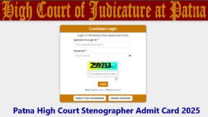 Patna High Court Stenographer Admit Card 2025