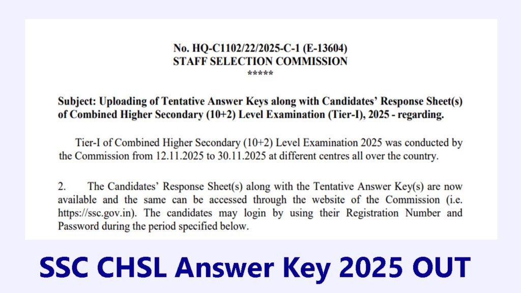 SSC CHSL Answer Key 2025 OUT
