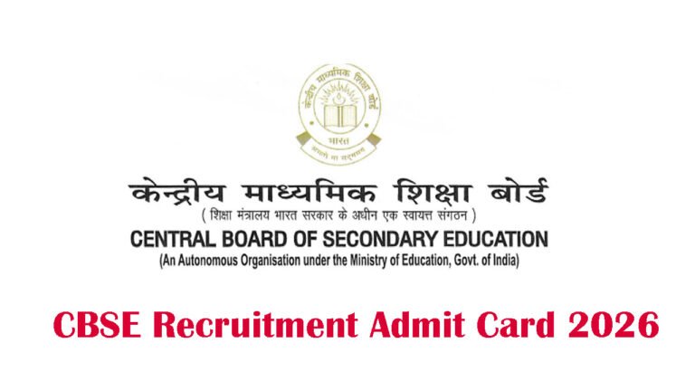 CBSE Recruitment Admit Card 2026 Out for Group A, B & C Posts, Hall Ticket Link Active visual data 7