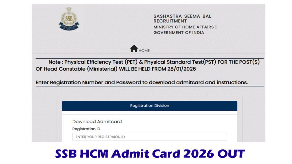 SSB HCM Physical Admit Card 2026