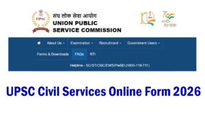 UPSC Civil Services Examination Online Form 2026