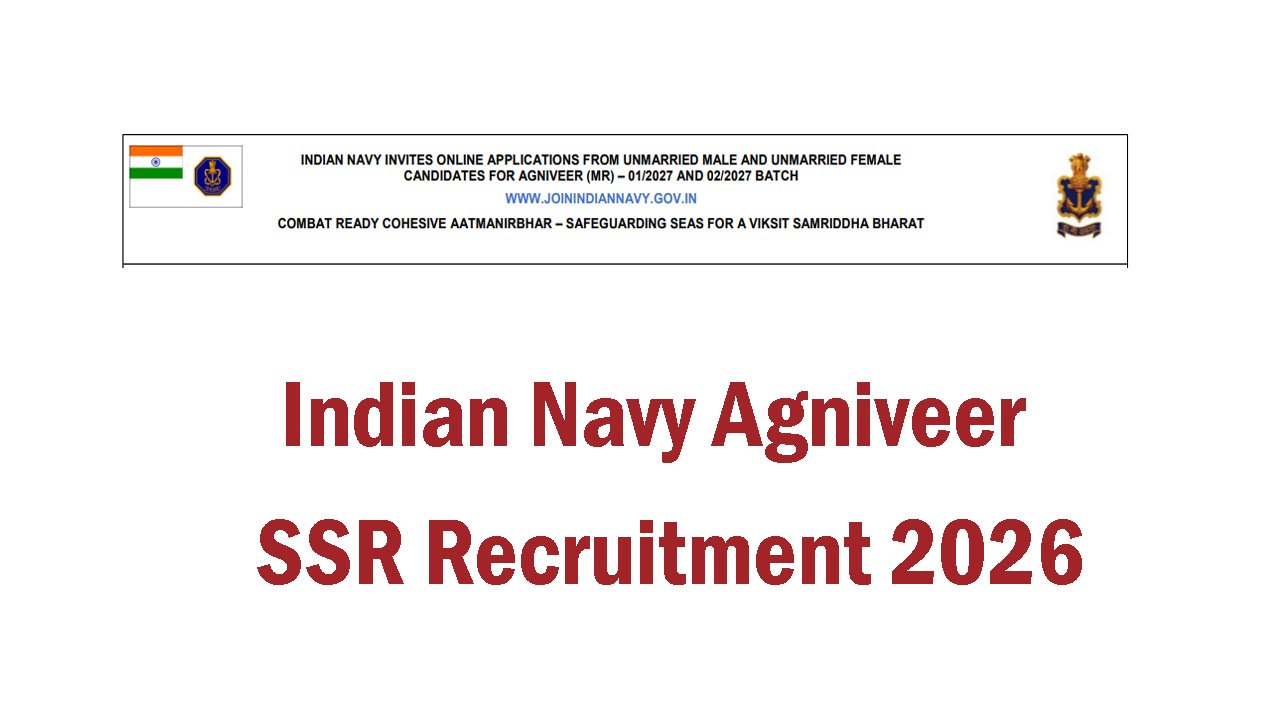 Indian Navy Agniveer SSR Recruitment 2026
