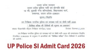 UP Police SI Admit Card 2026