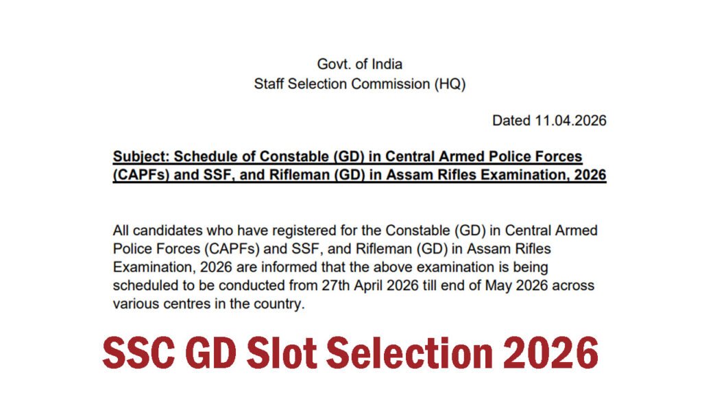 SSC GD Slot Selection 2026