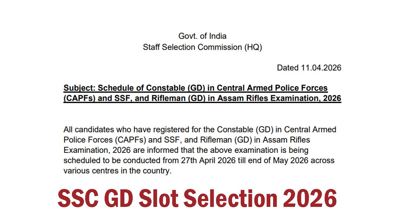 SSC GD Slot Selection 2026