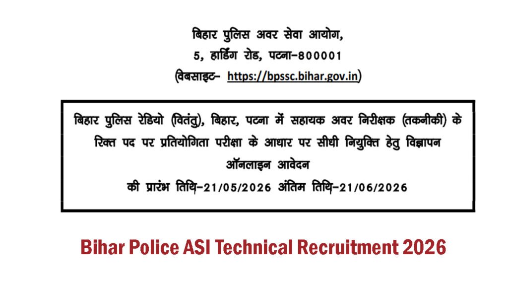  Bihar Police ASI Technical Recruitment 2026