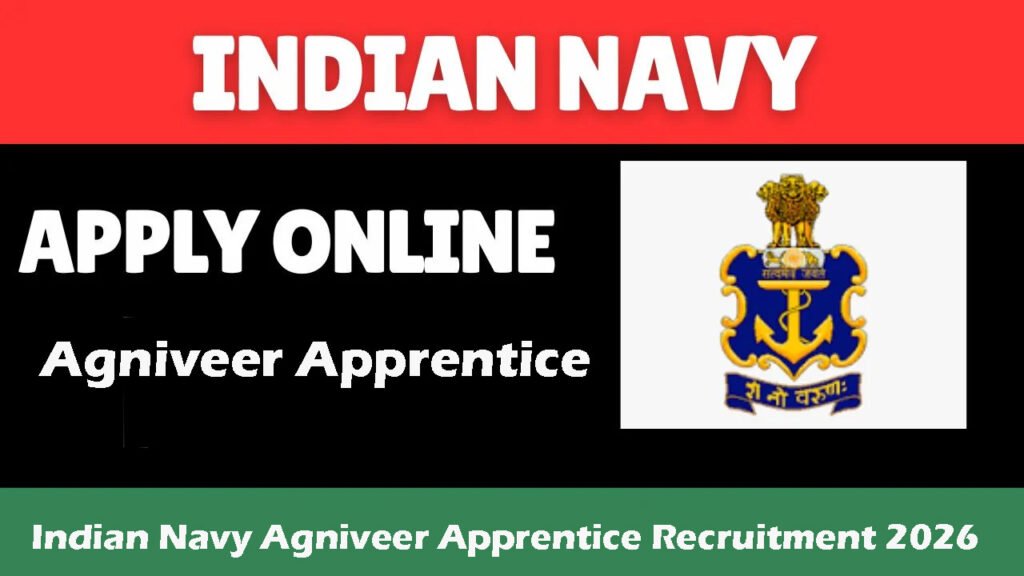 Indian Navy Agniveer Apprentice Recruitment 2026 