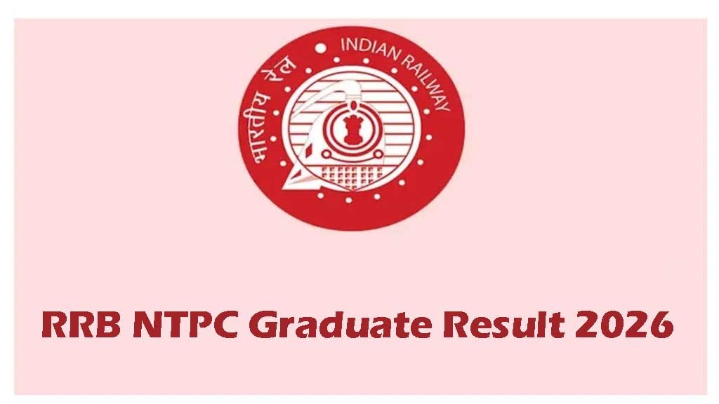 RRB NTPC Graduate Result 2026