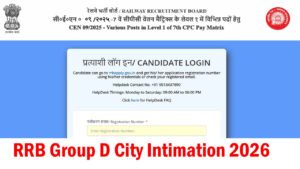 RRB Group D City Intimation 2026