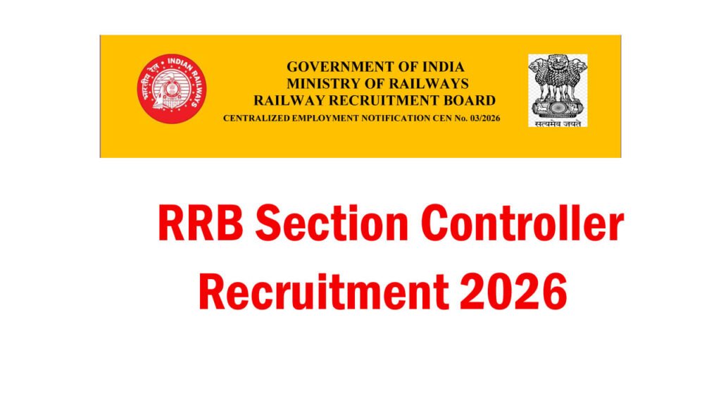 RRB Section Controller Recruitment 2026